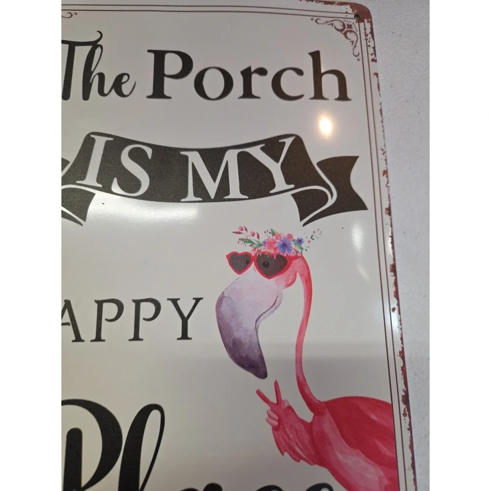 The Porch Is My Happy Place Flamingo 8x12 Rustic-looking Metal Sign‎